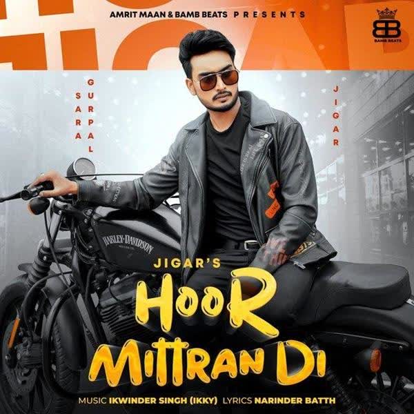 Hoor Mittran Di Jigar mp3 song