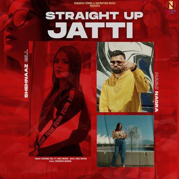 Straight Up Jatti Shehnaz Gill mp3 song