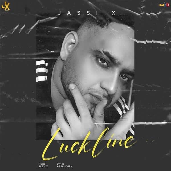 Luckline Jassi X mp3 song