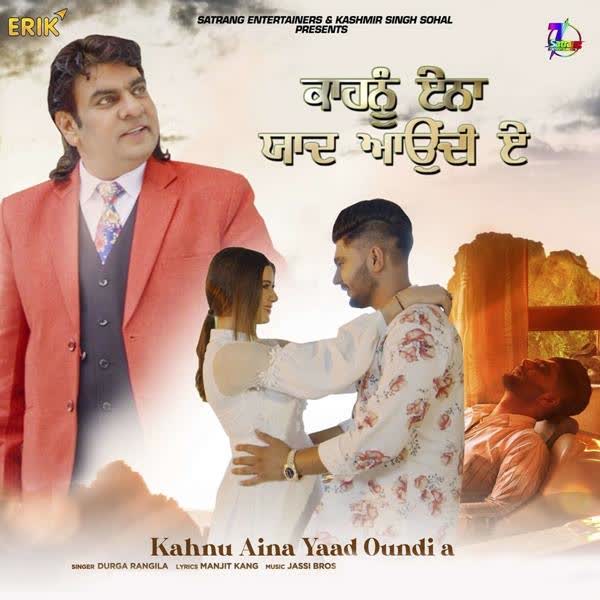 https://cover.djpunjab.org/48801/300x250/Kahnu_Aina_Yaad_Oundi_A_Durga_Rangila.jpg