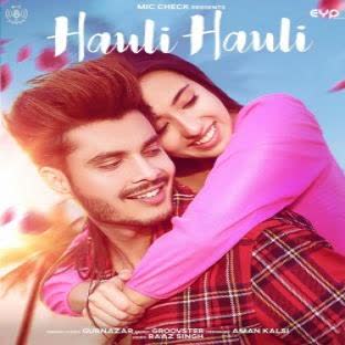 https://cover.djpunjab.org/48812/300x250/Hauli_Hauli_Gurnazar.jpg