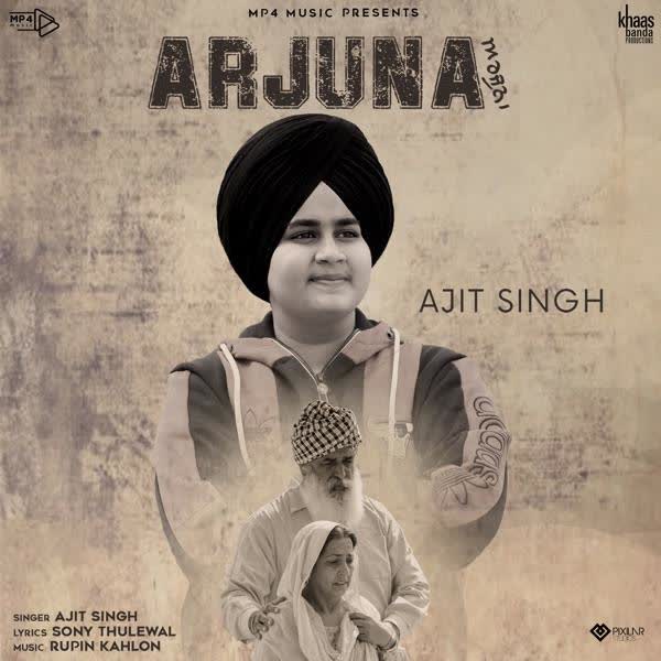 Arjuna Ajit Singh mp3 song