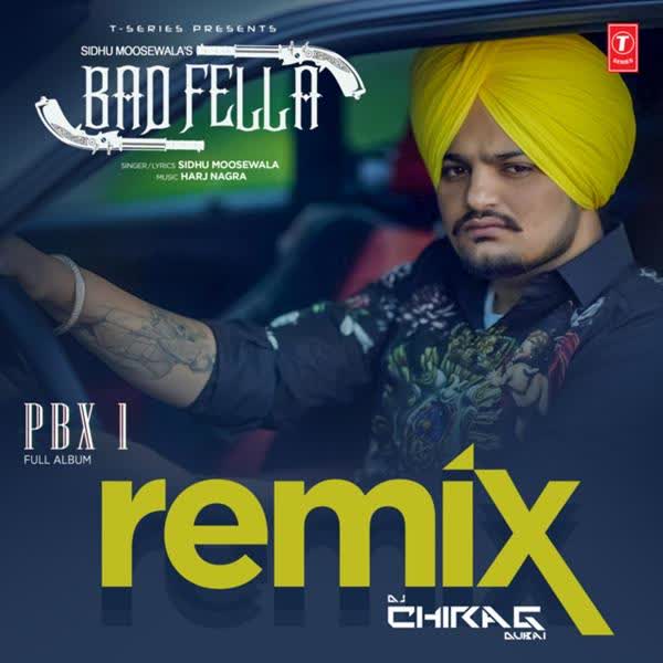 https://cover.djpunjab.org/48866/300x250/Badfella_Remix_By_DJ_Chirag_Dubai_Sidhu_Moose_Wala.jpg
