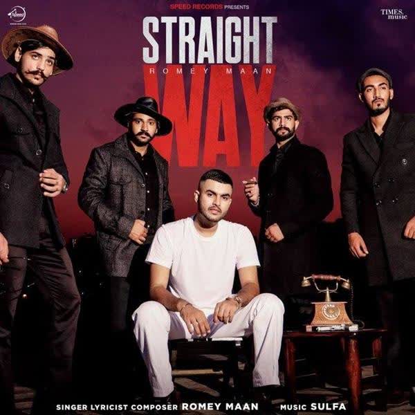 Straight Way Romey Maan mp3 song