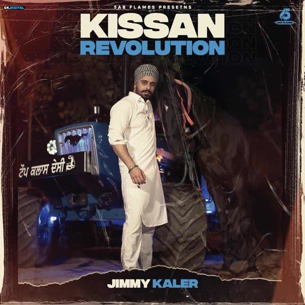 Kissan Revolution Jimmy Kaler mp3 song