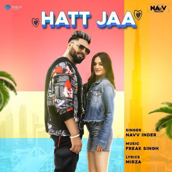 Hatt Jaa Navv Inder mp3 song