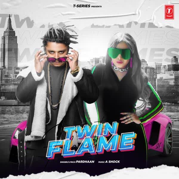 Twin Flame Pardhaan mp3 song