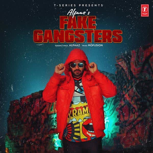 Fake Gangster Alfaaz mp3 song