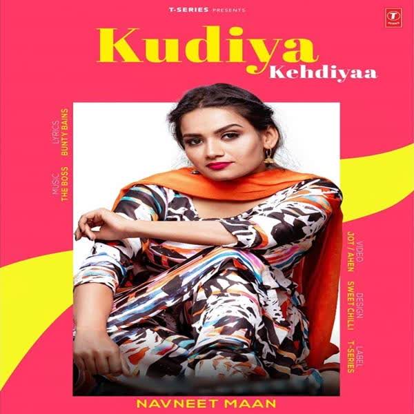 Kudiya Kehdiyaa Navneet Maan mp3 song