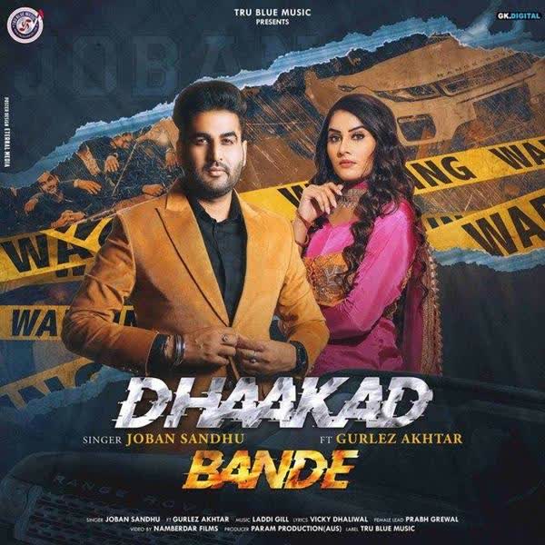 Dhaakad Bande Joban Sandhu mp3 song