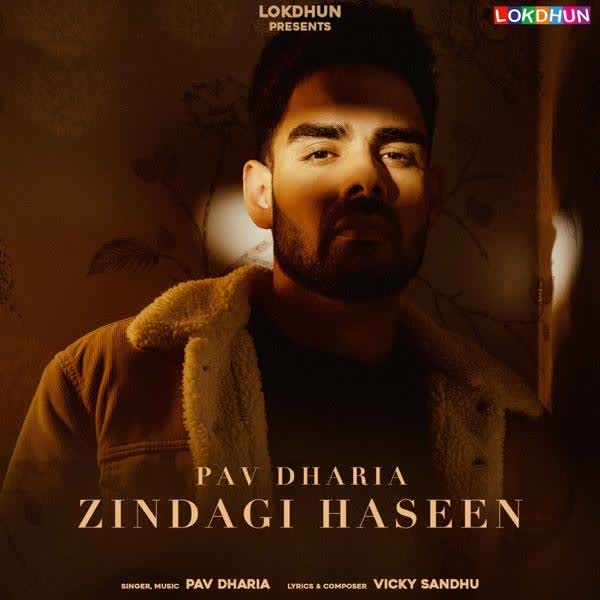 https://cover.djpunjab.org/49015/300x250/Zindagi_Haseen_Pav_Dharia.jpg