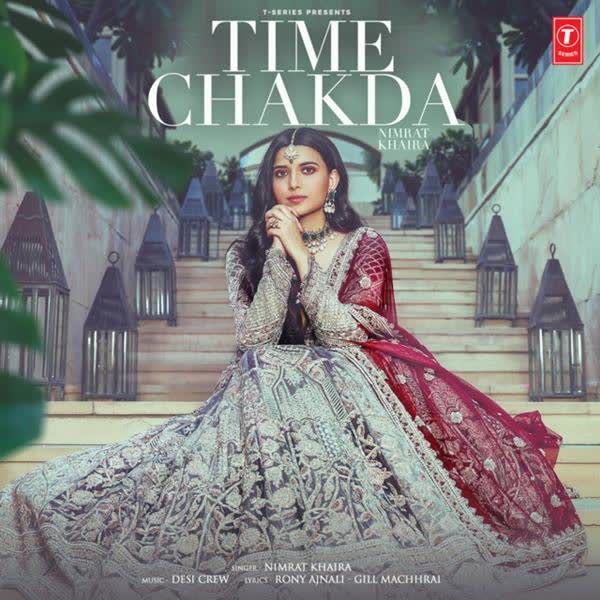 Time Chakda Nimrat Khaira mp3 song