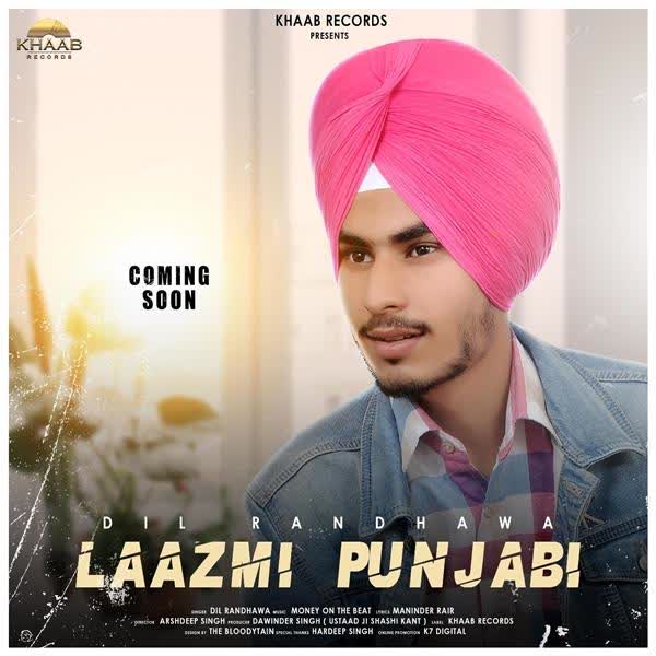 Laazmi Punjabi Dil Randhawa mp3 song