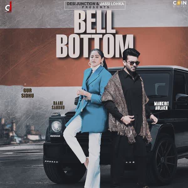 Bell Bottom Baani Sandhu mp3 song