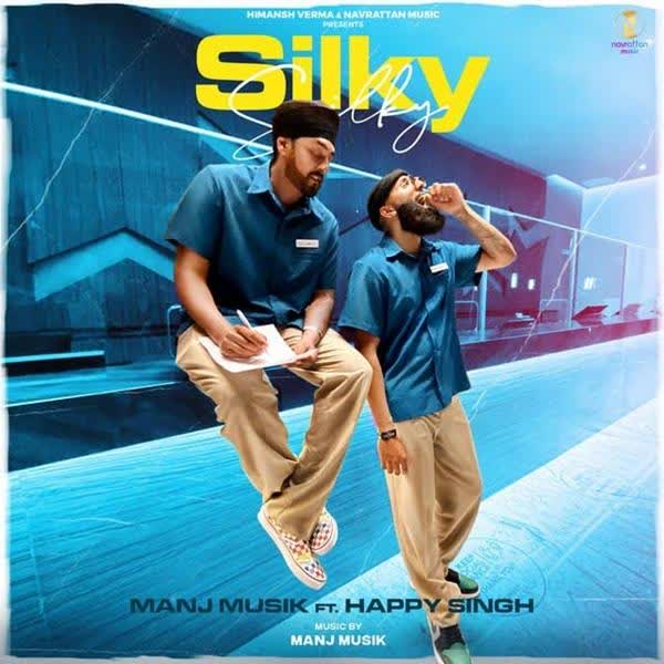 Silky Silky Manj Musik mp3 song