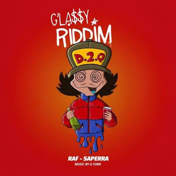 Glassy Riddim Raf-Saperra mp3 song