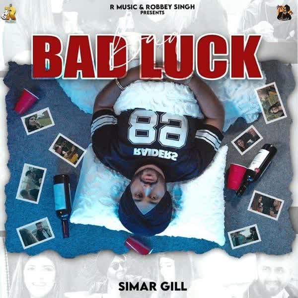 Bad Luck Simar Gill mp3 song