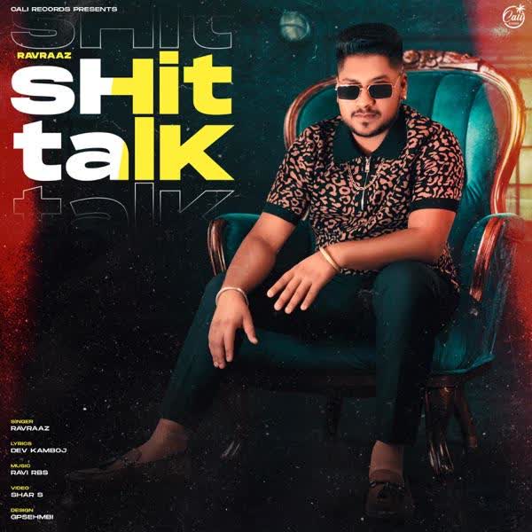 Shit Talk Ravraaz mp3 song