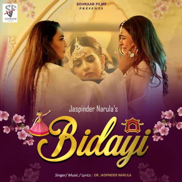 Bidayi Jaspinder Narula mp3 song