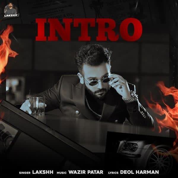 Intro Lakshh mp3 song