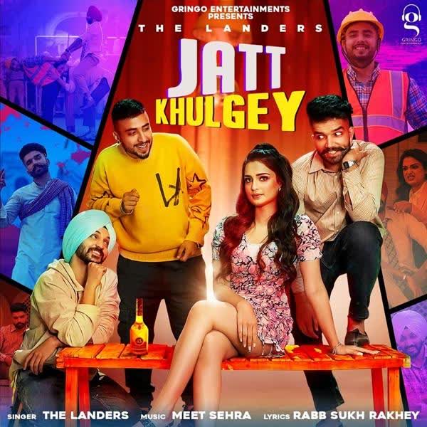 Jatt Khulgey The Landers mp3 song