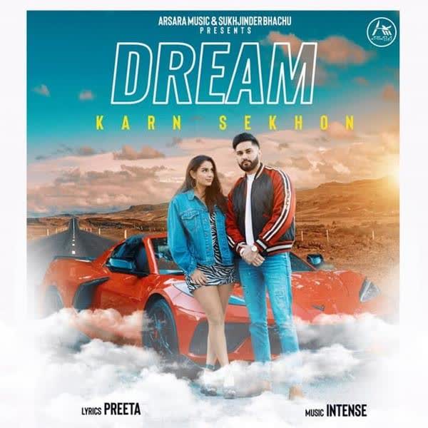 Dream Karn Sekhon mp3 song