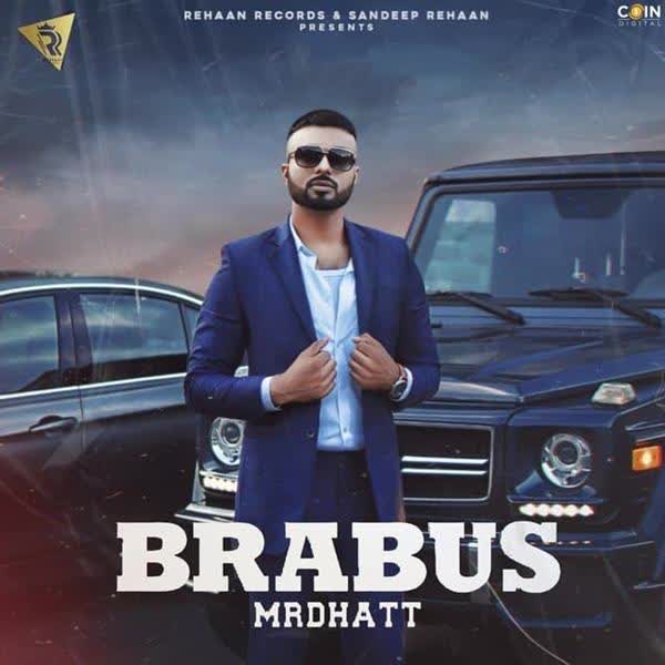Brabus Mr Dhatt mp3 song