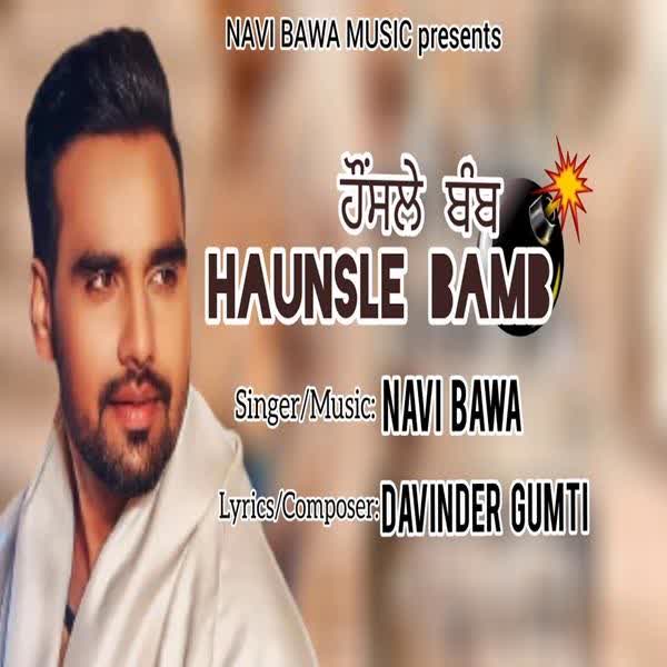 Haunsle Bamb Navi Bawa mp3 song