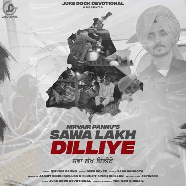 Sawa Lakh Dilliye Nirvair Pannu mp3 song