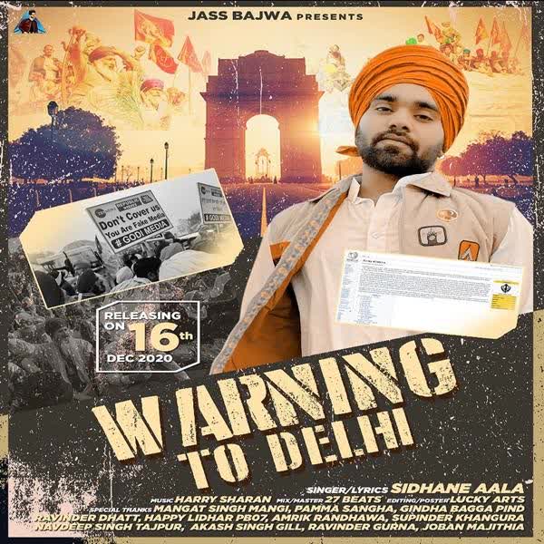 Warning To Delhi Sidhane Aala mp3 song