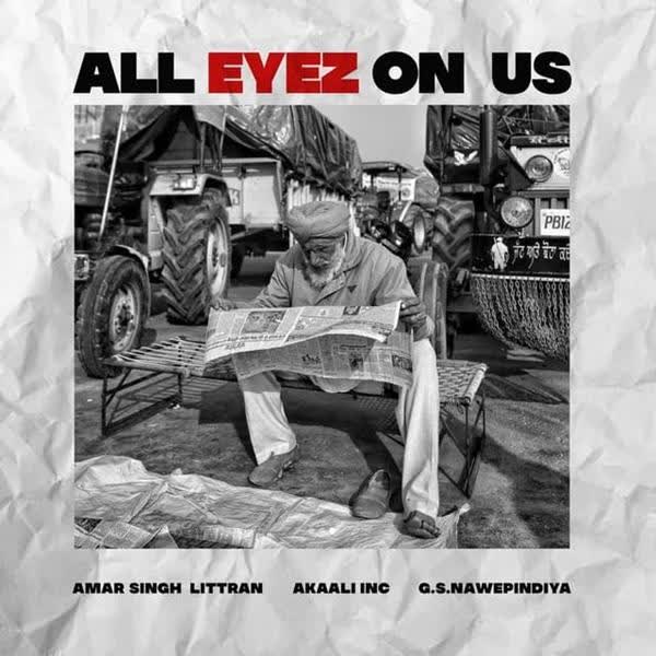 All Eyez On Us Amar Singh Littran mp3 song
