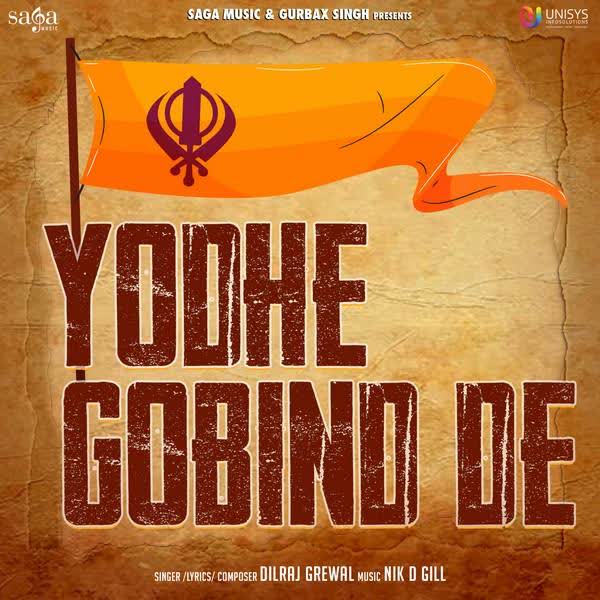 Yodhe Gobind De Dilraj Grewal mp3 song