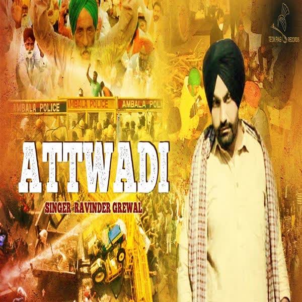 Attwadi Ravinder Grewal mp3 song