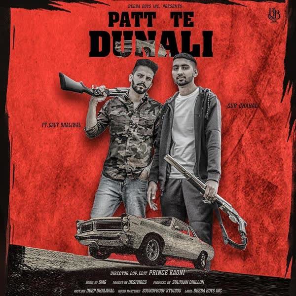 Patt Te Dunali Gur Chahal mp3 song