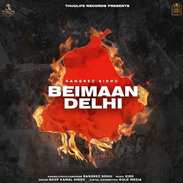 Beimaan Delhi Rangrez Sidhu mp3 song