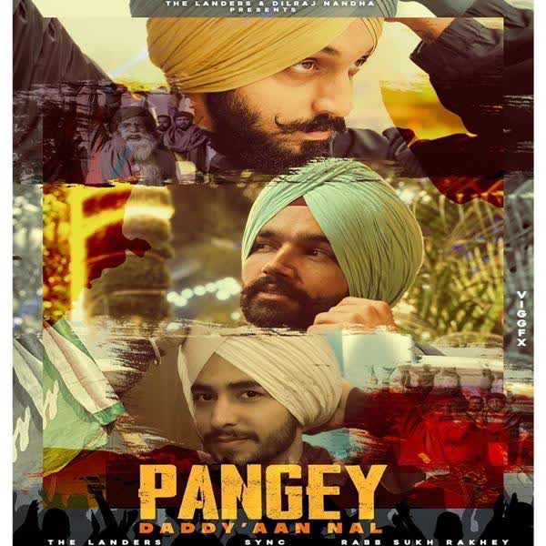 Pangey Daddyaan Nal The Landers mp3 song