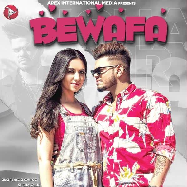 Bewafa Sucha Yaar mp3 song