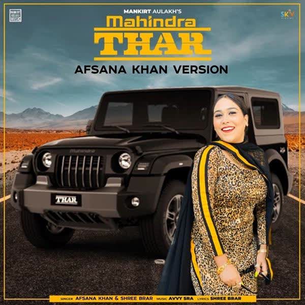 Mahindra Thar Afsana Khan mp3 song