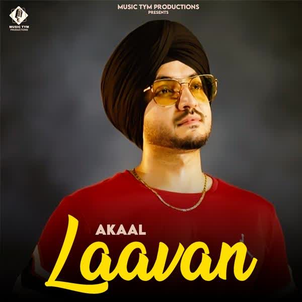 Laavan Akaal mp3 song