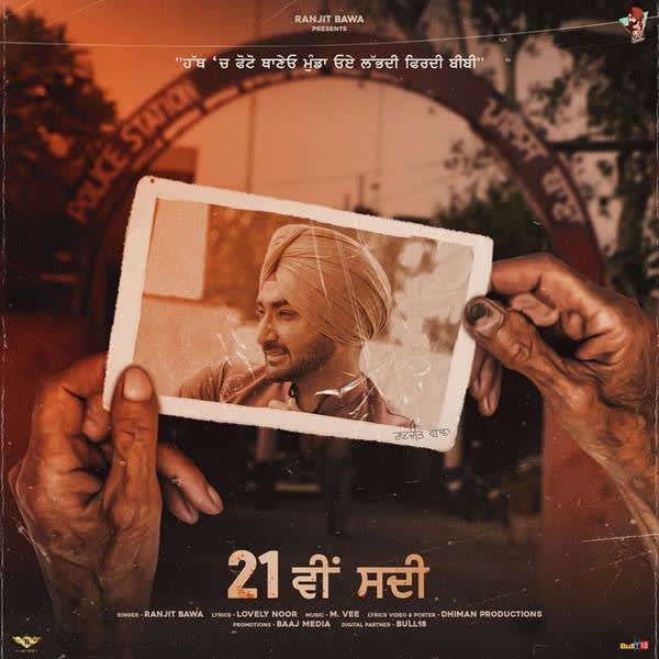 21 Vi Sdi Ranjit Bawa mp3 song