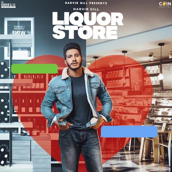 Liquor Store Harvir Gill mp3 song