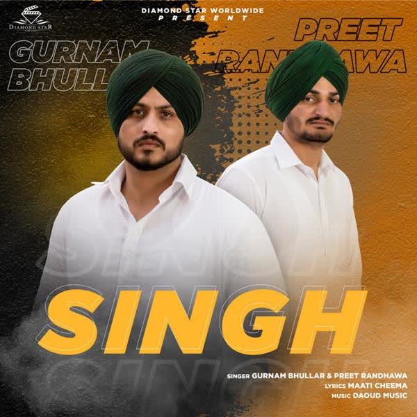Singh Gurnam Bhullar mp3 song