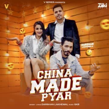 China Made Pyar Darshan Lakhewala mp3 song
