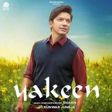 Yakeen Shaan mp3 song