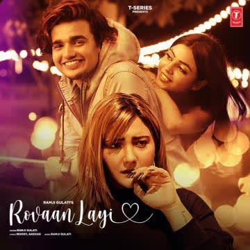 Rovaan Layi Ramji Gulati mp3 song