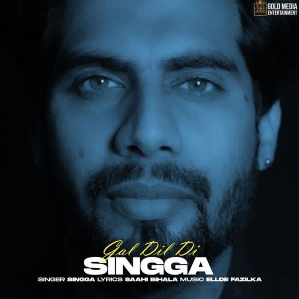 Gal Dil Di Singga mp3 song