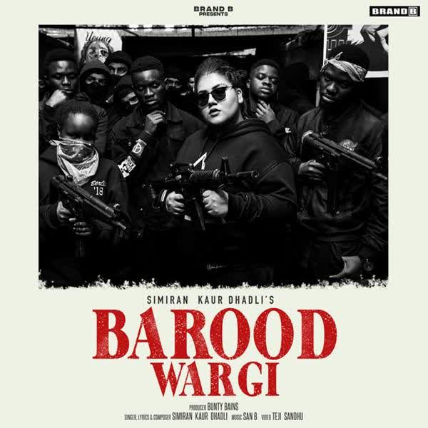 Barood Wargi Simiran Kaur Dhadli mp3 song