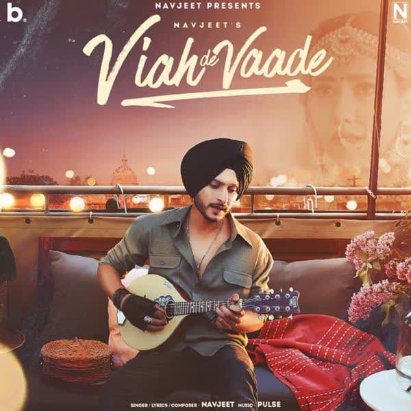 Viah De Vaade Navjeet mp3 song