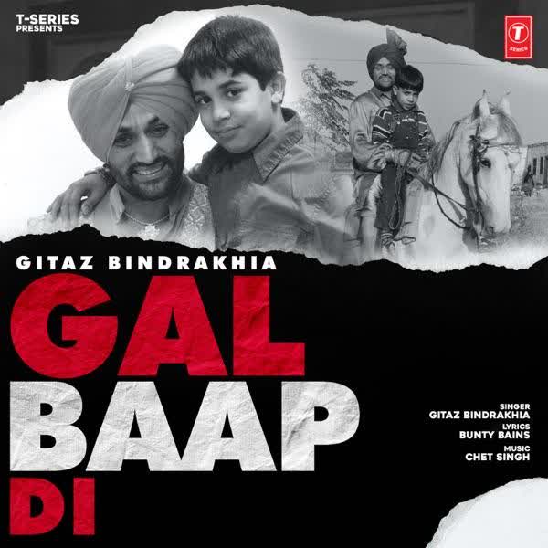 Gal Baap Di Gitaz Bindrakhia mp3 song