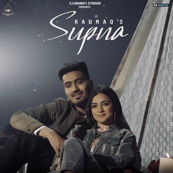 Supna Raunaq mp3 song